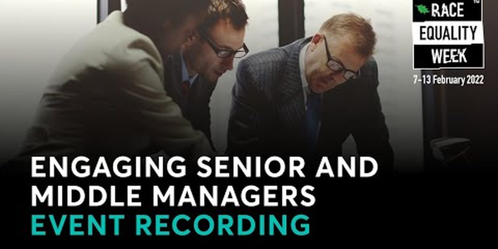 Engaging Senior and Middle Managers in the Drive for Race Equality